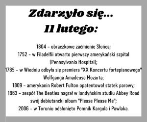 Read more about the article Zdażyło się… 11 lutego